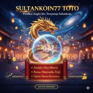 SULTANKOIN77 TOTO Prediksi Angka Jitu